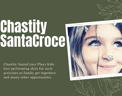 Chastity SantaCroce - Scripts For Kids