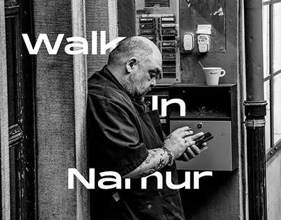 Walk in Namur - Photo project