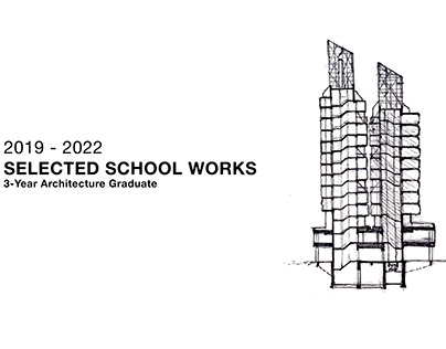Architecture Portfolio (School Works)