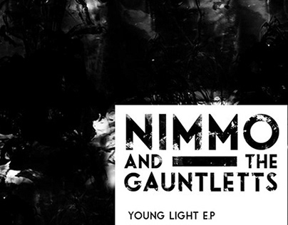 Young Light E.P - Nimmo & The Gauntletts