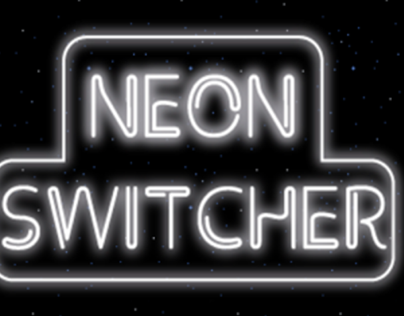 Neon Switcher
