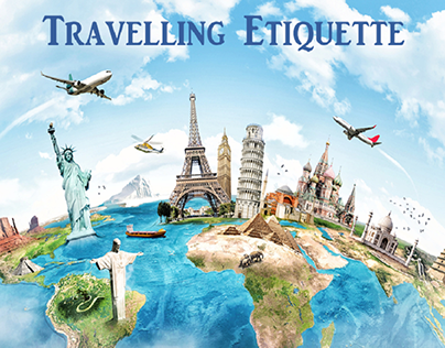 Travel Etiquette While Traveling Different Country