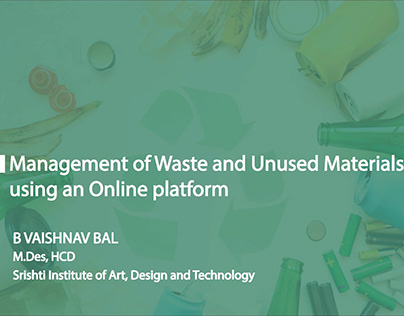 Management of waste&unused materials by online platform