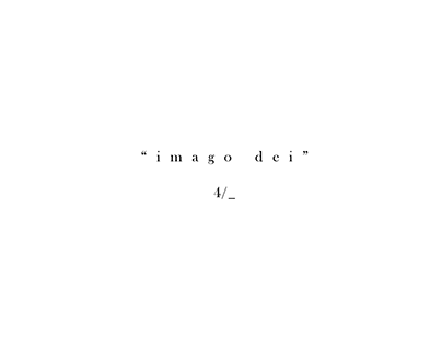 Poetry Comic Series: "Imago Dei" (4/_)