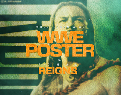 Roman Reigns | Wrestlemania 40 Poster