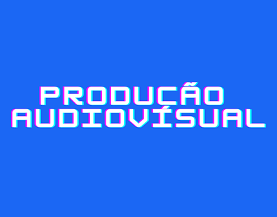 Produção Audiovisual