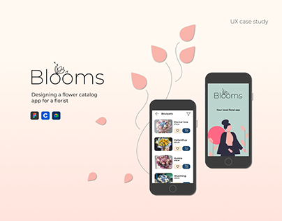"Blooms" Flower Catalog App | Case Study