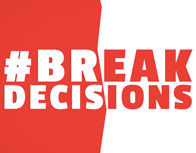 Break Decisions