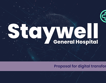 Staywell Hospital - Pitch presentation
