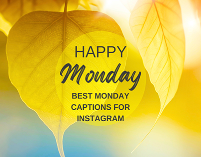 Best Monday Captions for Instagram