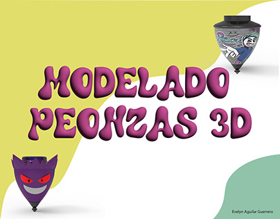 MODELADO DE PEONZAS 3D