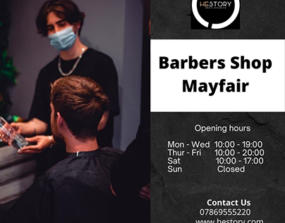 Barbers Shop in Mayfair - Hestory Men's Grooming