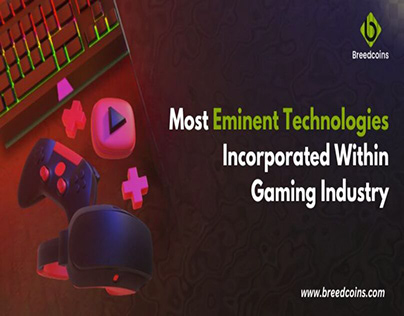 Eminent Technologies Incorporating Within Gaming Sector