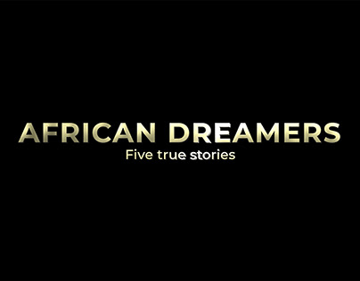 African Dreamers - Five tru stories