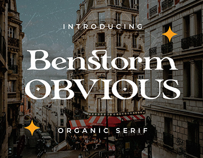 Benstorm Obvious - Organic Serif