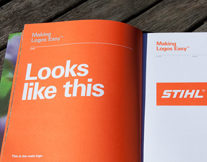 STIHL - Making It Easy Brand Guidelines