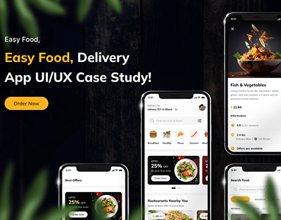 Easy Food Delivery App Design - UX Case Study