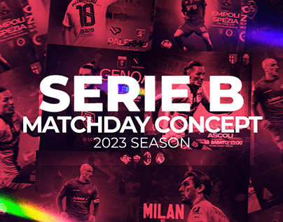 Project thumbnail - Serie B- Matchday Concept- 2023