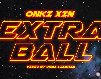 Onki Xin "Extra Ball" by Unai Lizarza