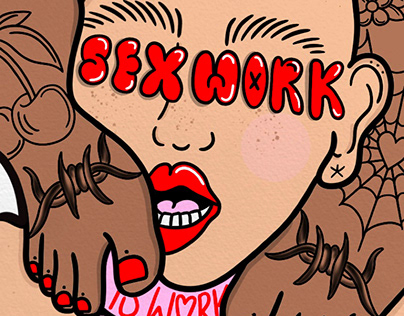 Sex Work Is Work * Riot Grrrl