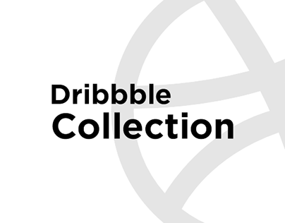 Dribbble Collection