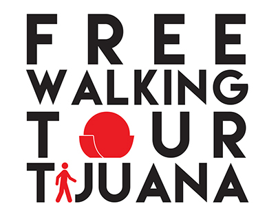 FREE WALKING TOUR TIJUANA