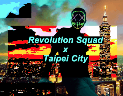 Revolution Squad Taiwan - Commercial Film