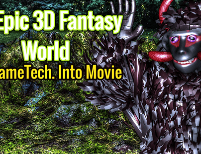 An Epic 3D Fantasy World