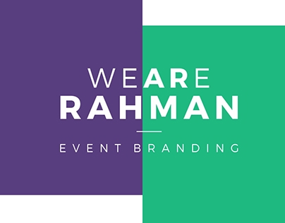 WE ARE RAHMAN Event Branding