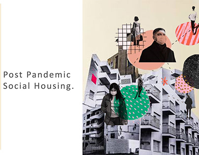 Post pandemic Social Housing