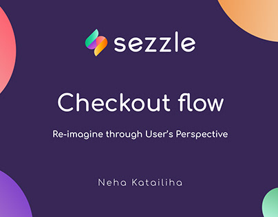 Reimagining checkout: A User-Centric Sezzle Integration
