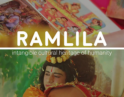 Ramlila : Intangible cultural heritage of humanity