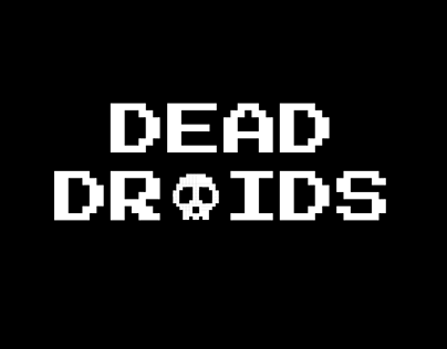 Project thumbnail - Dead Droids Intro Video