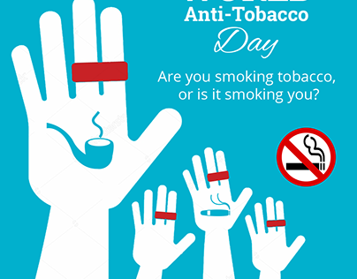 World Anti-Tobacco Day