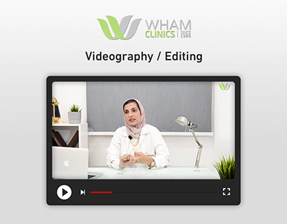Videography & Editing - WHAM CLINICS