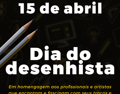 15 de Abril: Dia Mundial do Desenhista