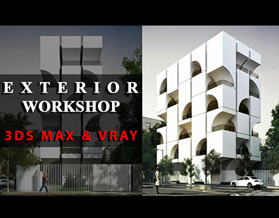 3Ds Max & V-Ray NEXT Tutorial | Exterior Workshop