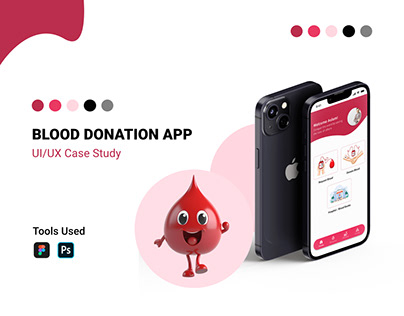 Blood Donation App UI/UX Case Study