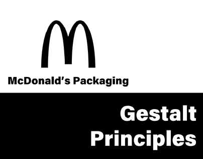 Alternative McDonald's Packaging | Gestalt Principles