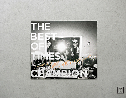CHAMPION - THE BEST OF TIMES