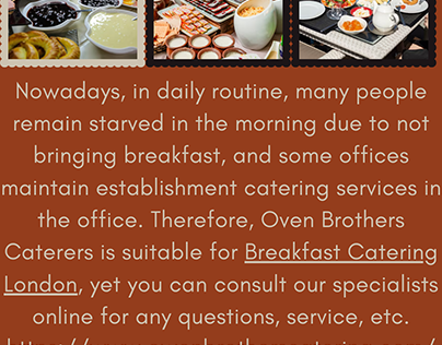 Breakfast Catering London Helpful in firms and offices?