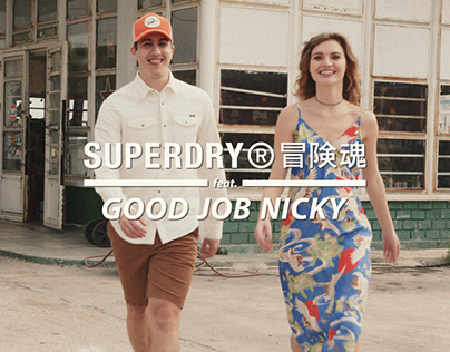 SUPERDRY feat. GOOD JOB NICKY for SUMMER 2022