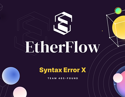 EtherFlow - Syntax Error X hackathon project