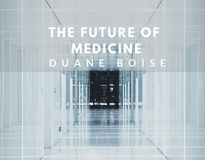 The Future Of Medicine