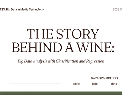 Story Behind A Wine: Bigdata Analysis & Interpretation