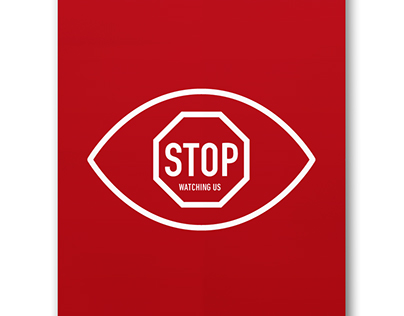 Poster Design | STOP watching us