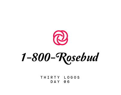 No.06 - 1-800-Rosebud