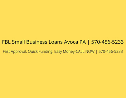 FBL Small Business Loans Avoca PA
