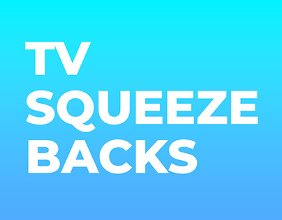 TV Squeeze Backs