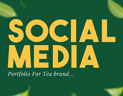 Social Media for Tribeveda (Tea Brand)